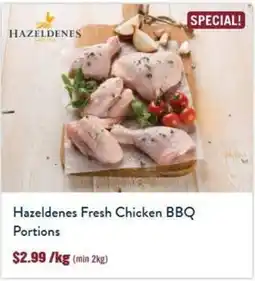 Tasman Butchers Hazeldenes Fresh Chicken BBQ Portions offer