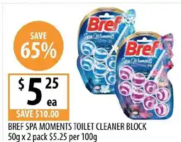 Supabarn Bref spa moments toilet cleaner block offer