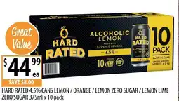 Supabarn Hard rated 4.5% cans lemon / orange / lemon zero sugar/lemon lime zero sugar offer