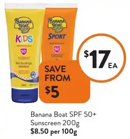 Foodworks Banana Boat SPF 50+ Sunscreen offer