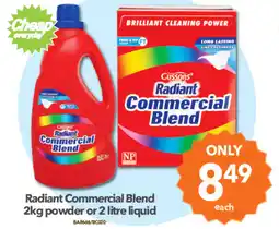 Cheap as Chips Radiant Commercial Blend powder or liquid offer