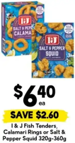 Drakes I & J Fish Tenders, Calamari Rings or Salt & Pepper Squid offer