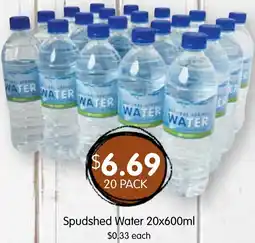 Spudshed Spudshed Water offer