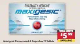 Pharmacy4Less Maxigesic Paracetamol & Ibuprofen offer