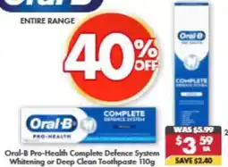 Pharmacy4Less Oral-B Pro-Health Complete Defence System Whitening or Deep Clean Toothpaste offer