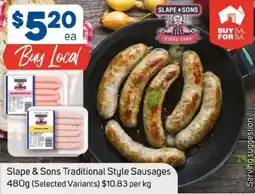Foodland Slape & Sons Traditional Style Sausages offer