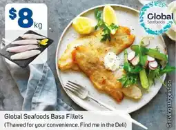 Foodland Global Seafoods Basa Fillets offer