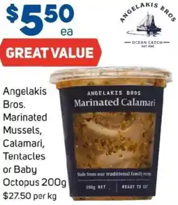 Foodland Angelakis Bros. Marinated Mussels, Calamari, Tentacles or Baby Octopus offer