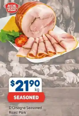 Foodland D'Orsogna Seasoned Roast Pork offer
