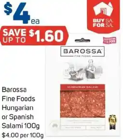 Foodland Barossa Fine Foods Hungarian or Spanish Salami offer