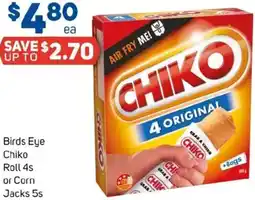 Foodland Birds Eye Chiko Roll or Corn Jacks offer