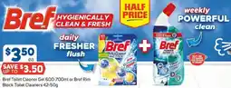 Foodland Bref Toilet Cleaner Gel or Bref Rim Block Toilet Cleaners offer
