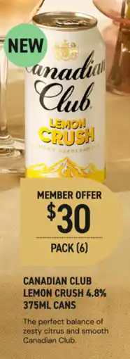 Dan Murphy's CANADIAN CLUB LEMON CRUSH 4.8% offer