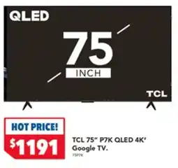 Harvey Norman Tcl 75" p7k qled 4k offer