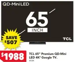 Harvey Norman TCL 65" Premium QD-Mini LED 4K Google TV offer