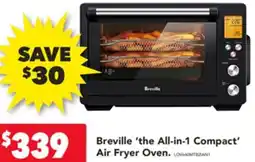 Harvey Norman Breville the All-in-1 Compact Air Fryer Oven offer