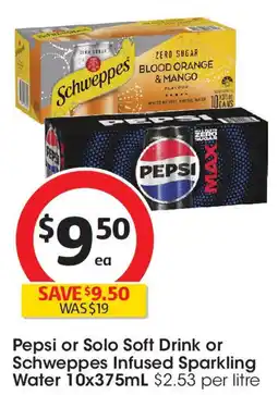 Coles Pepsi or Solo Soft Drink or Schweppes Infused Sparkling Water offer