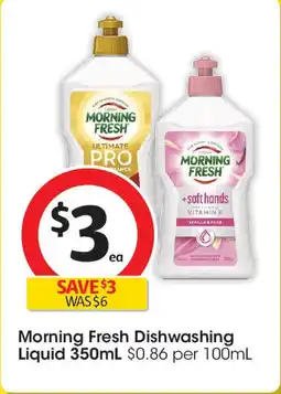 Coles Morning fresh dishwashing liquid offer