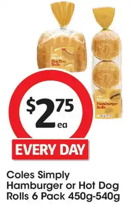 Coles Coles Simply Hamburger or Hot Dog Rolls offer