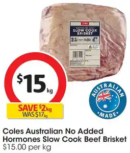 Coles Coles Australian No Added Hormones Slow Cook Beef Brisket offer