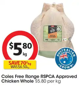Coles Coles Free Range RSPCA Approved Chicken Whole offer