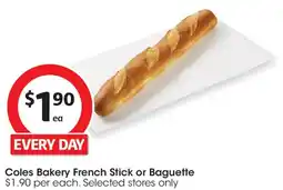 Coles Coles Bakery French Stick or Baguette offer