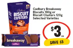 IGA Cadbury breakaway biscuits, biscuit clusters offer