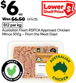 Woolworths Australian fresh rspca approved chicken mince from the meat dept offer