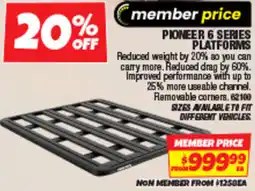Autobarn Pioneer 6 series platforms offer