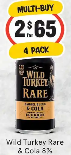 IGA Liquor Wild Turkey Rare & Cola 8% offer