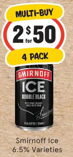 IGA Liquor Smirnoff Ice 6.5% Varieties offer