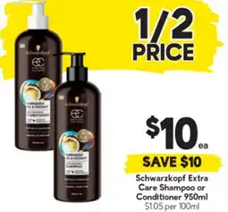 Drakes Schwarzkopf Extra Care Shampoo or Conditioner offer