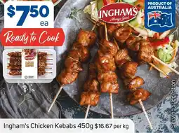 Foodland Ingham's Chicken Kebabs offer