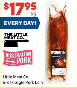Foodland Little Meat Co. Greek Style Pork Loin offer