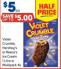 Foodland Violet Crumble, Hershey's or Reece's Ice Cream offer