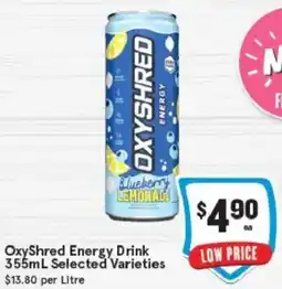 IGA OxyShred Energy Drink Selected Varieties offer