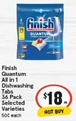 IGA Finish Quantum All in 1 Dishwashing Tabs Selected Varieties offer