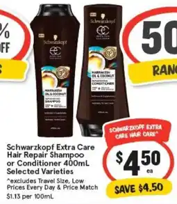 IGA Schwarzkopf Extra Care Hair Repair Shampoo or Conditioner Selected Varieties offer