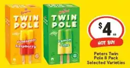 IGA Peters Twin Pole Selected Varieties offer
