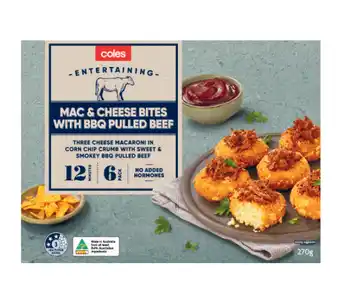 Coles Coles entertaining mac & cheese bites with bbq pulled beef 270g offer