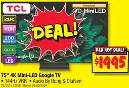 JB Hi-Fi TCL 75" 4K Mini-LED Google TV offer