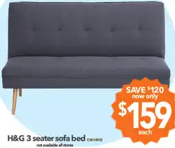 Cheap as Chips H&G 3 seater sofa bed offer