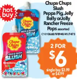 Cheap as Chips Chupa Chups Slush Peppa Pig, Jelly Belly or Jolly Rancher Freeze Pops offer