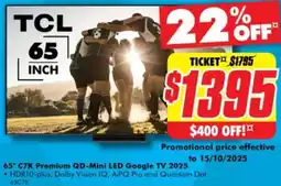 The Good Guys TCL 65" C7K Premium QD-Mini LED Google TV 2025 offer