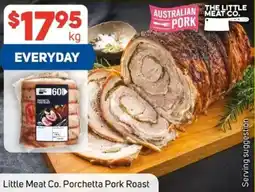 Foodland Little meat co. porchetta pork roast offer