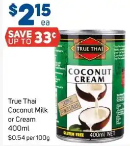 Foodland True thai coconut milk or cream offer