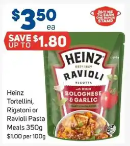 Foodland Heinz tortellini, rigatoni or ravioli pasta meals offer