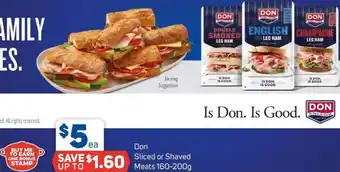 Foodland Don Sliced or Shaved Meats offer