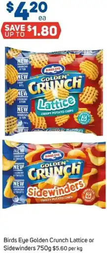 Foodland Birds Eye Golden Crunch Lattice or Sidewinders offer