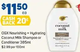 Foodland OGX Nourishing + Hydrating Coconut Milk Shampoo or Conditioner offer